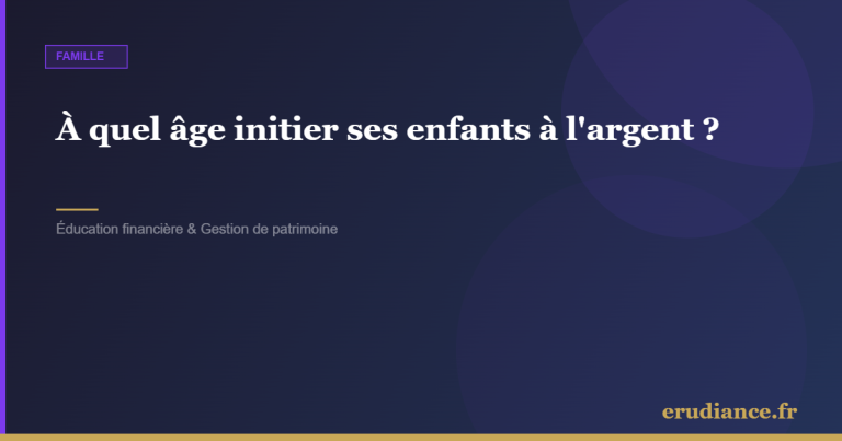 À quel âge initier ses enfants à l'argent ?